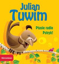 WIERSZYKOWO Ptasie Radio Pstryk!