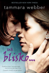 Tak blisko