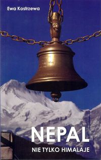 Nepal Nie tylko Himalaje