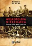Wielkopolska niezłomna