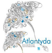 Atlantyda Kolorowanki antystresowe