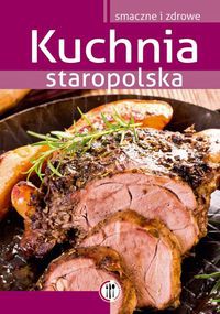 Kuchnia staropolska