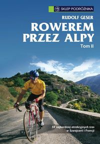 Rowerem przez Alpy Tom 2