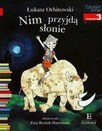 Czytam sobie Nim przyjdą słonie