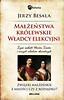 Małżeństwa królewskie Władcy elekcyjni