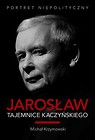 Jarosław Tajemnice Kaczyńskiego