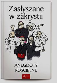 Zasłyszane w zakrystii
