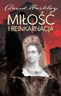 Miłość i reinkarnacja