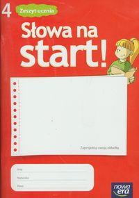 Słowa na start 4 Zeszyt ucznia