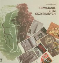 Oswajanie ziem odzyskanych