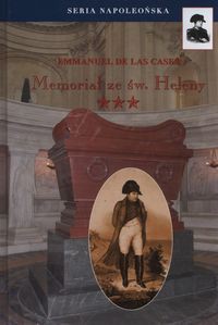 Memoriał ze św. Heleny Tom 3