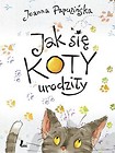 Jak się koty urodziły