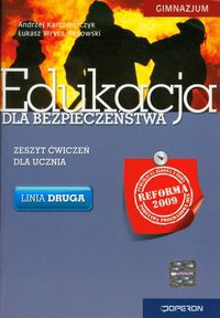 Edukacja dla bezpieczeństwa Zeszyt ćwiczeń Linia druga