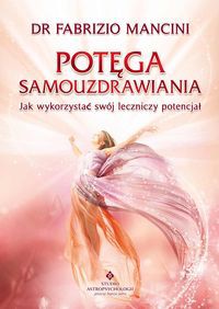 Potęga samouzdrawiania.