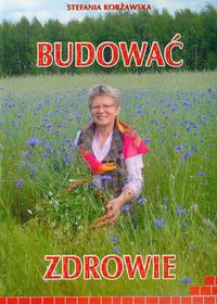 Budować zdrowie