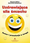Uzdrawiająca siła śmiechu