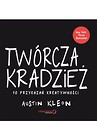 Twórcza kradzież 10 przykazań kreatywności