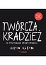 Twórcza kradzież 10 przykazań kreatywności