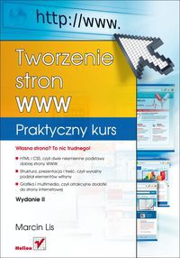 Tworzenie stron WWW Praktyczny kurs