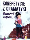 Korepetycje z gramatyki  4 - 6 Część 2