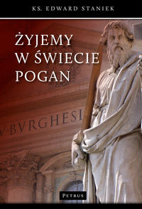 Żyjemy w świecie pogan