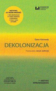 Kr&oacute;tkie Wprowadzenie 3 Dekolonizacja