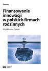 Finansowanie innowacji w polskich firmach rodzin.
