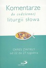 Komentarze...Okres zwykły od 22 do 27 tygodnia