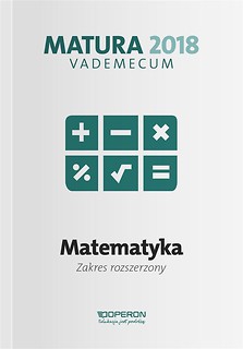 Vademecum 2018 LO Matematyka ZR OPERON