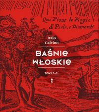 Baśnie Włoskie Tom 1-3