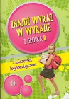 Znajdź wyraz w wyrazie z głoską R