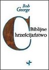 Biblijne chrześcijaństwo