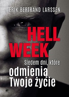 Hell week. Siedem dni, kt&oacute;re odmienią Twoje życie