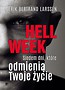 Hell week. Siedem dni, kt&oacute;re odmienią Twoje życie