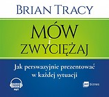 Mów i zwyciężaj. Audiobook