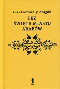 Fez święte miasto Arabów