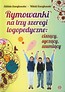 Rymowanki na trzy szeregi logopedyczne