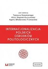 Internacjonalizacja polskich ośrodków polit.