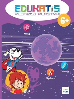 Edukatis. Planeta plastyki (6+)