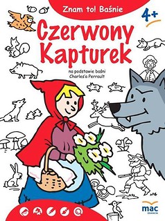 Znam to! Baśnie. Czerwony Kapturek MAC