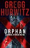 Orphan X. Człowiek, kt&oacute;rego nie ma