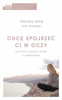 Chcę spojrzeć ci w oczy
