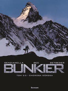 Bunkier T.5 Choroba G&oacute;rska