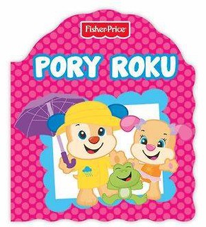 Fisher Price. Pory roku