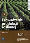 Prowadzenie produkcji roślinnej cz.2 R.3.1 WSIP