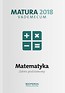 Matura 2018 MAtematyka. Testy i arkusze ZP