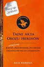 Tajne akta Obozu Herosów