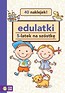 Edulatki. 5-latek na sz&oacute;stkę w.2017