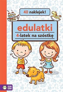 Edulatki. 4-latek na sz&oacute;stkę w.2017