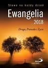 Ewangelia 2018 Droga,Prawda i Życie duża BR